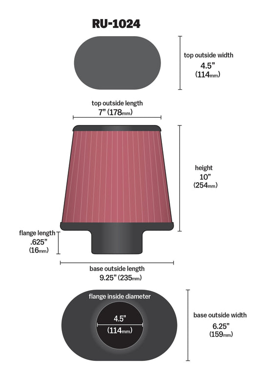 K&N FILTER RU-1024 K&N High-Flow Original Lifetime Universal Clamp-On Air Filter: Performance, Premium, Washable: Flange Diameter: 4.5 In, Filter Height: 10 In, Flange Length: 0.625 In, Shape: Round Tapered, RU-1024