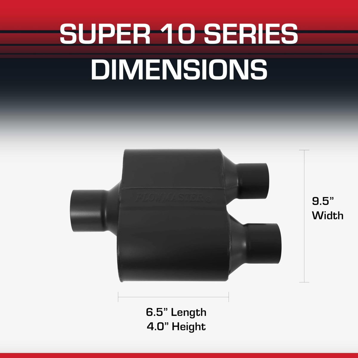 FLOWMASTER 8425152 Flowmaster Super 10 Series Muffler – 2.50" Center In / 2.25" Dual Out