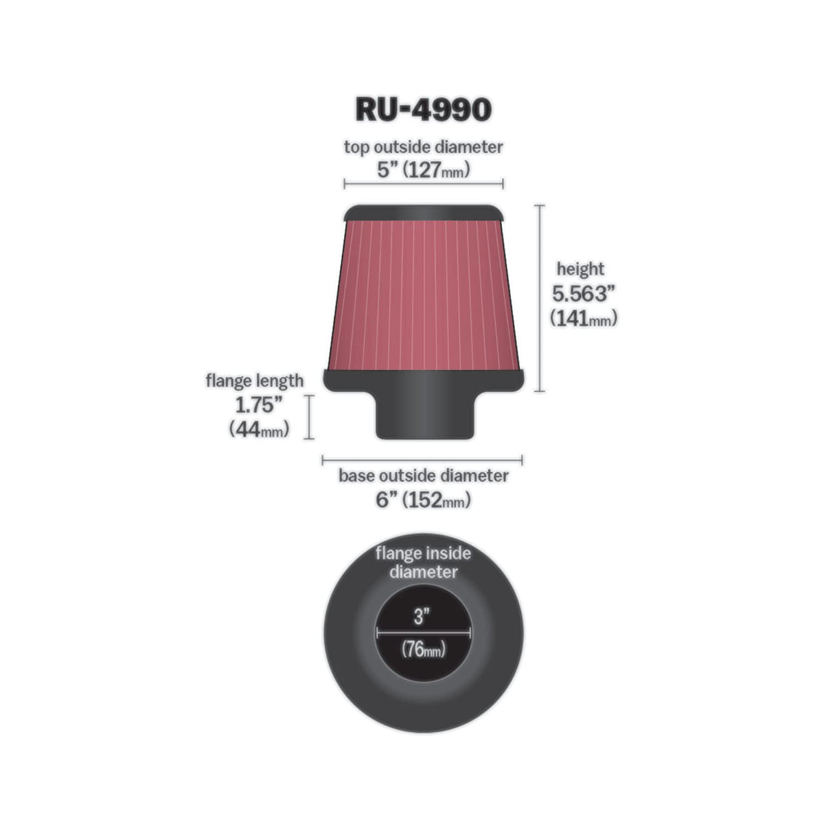 K&N FILTER RU-4990 K&N High-Flow Original Lifetime Universal Clamp-On Air Filter: Performance, Premium, Washable: Flange Diameter: 3 In, Filter Height: 5.5625 In, Flange Length: 1.75 In, Shape: Round Tapered, RU-4990