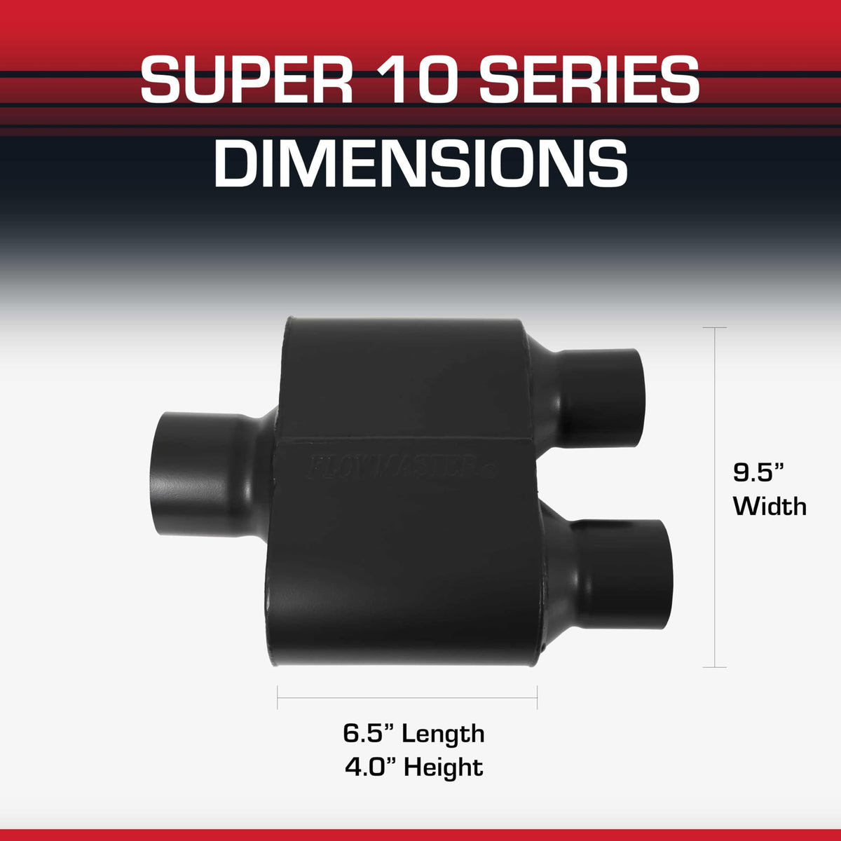 FLOWMASTER 8430152 Flowmaster Super 10 Series Muffler – 3.00" Center In / 2.50" Dual Out