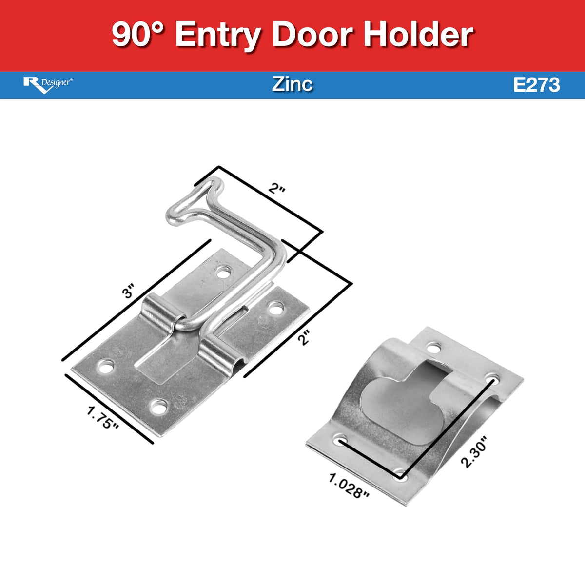 RV DESIGNER E273 RV Designer E273-90° 3" RV Entry Door Holder, Zinc