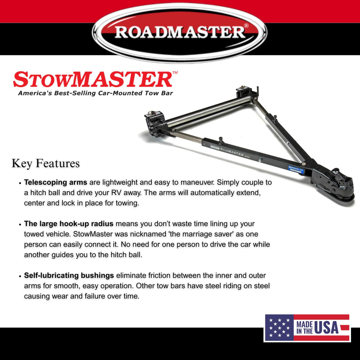 ROADMASTER 501 Roadmaster 501 Stowmaster Tow Bar with 2" Coupler fits Baseplates | Hauls Up to 6,000 lbs | Large Hook-Up Radius | Powder-Coated Finish | Self-lubricating Bushings