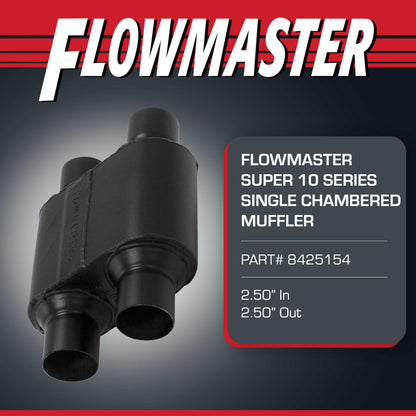 FLOWMASTER 8425154 Flowmaster Super 10 Series Muffler – 2.50" Dual In / 2.50" Dual Out