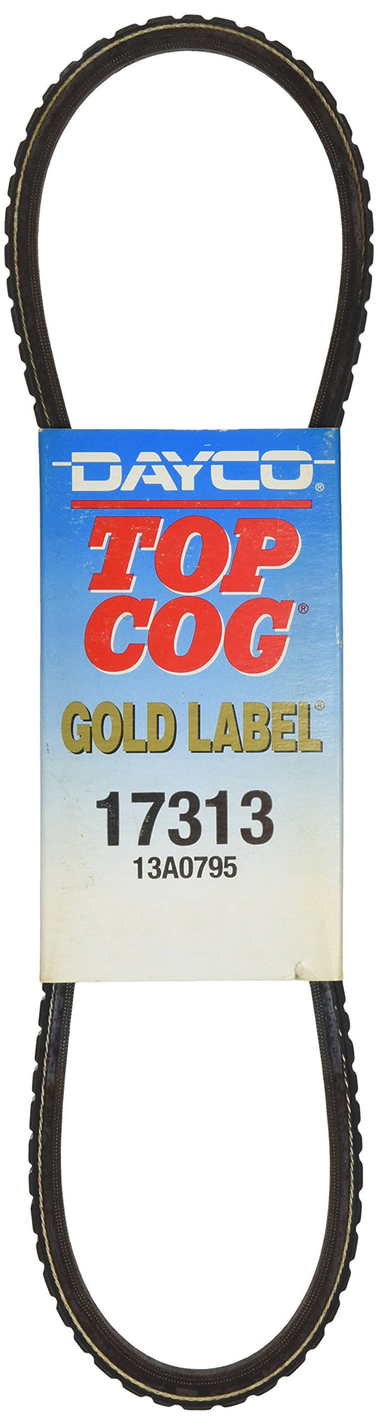 DAYCO 17313 Dayco 17313 74-02 NUMEROUS APPLICATIONS