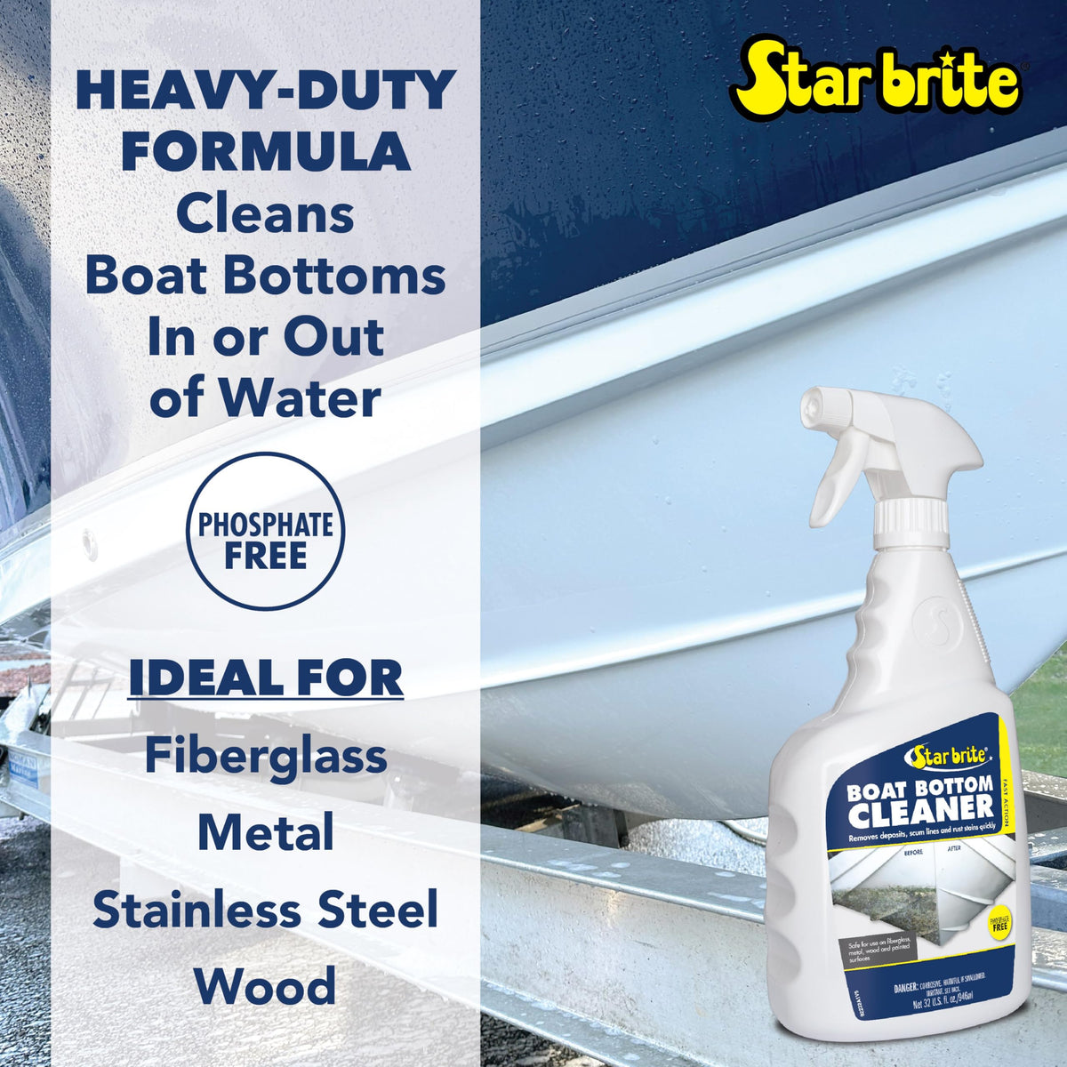 STAR BRITE 092200 STAR BRITE Heavy Duty Boat Bottom Cleaner - Remove Tough Deposits, Scum Lines & Rust Stains Quickly & Easily from Boat Hull - Ideal for Fiberglass, Wood, Iron & Painted Surfaces