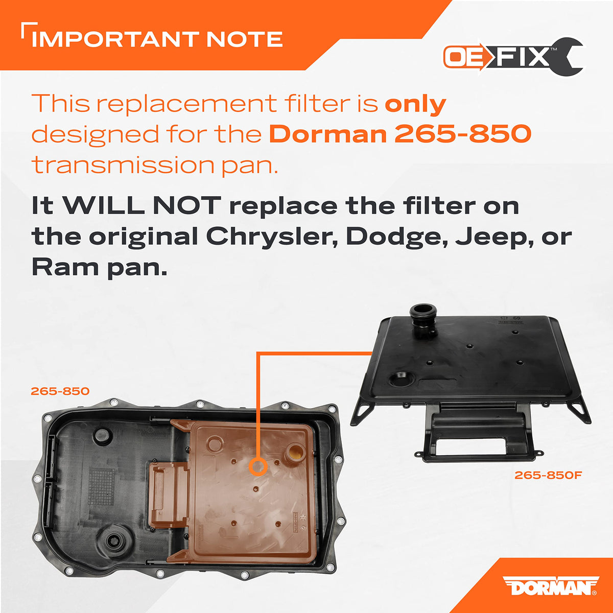 DORMAN 265-850F Dorman 265-850F Transmission Pan Filter and Gasket Only works with Dorman 265-850 Compatible with Select Models (OE FIX)