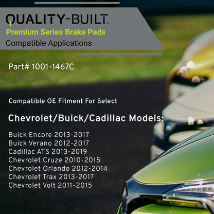 MPA 1001-1467C QUALITY-BUILT Premium Ceramic Front Brake Pads 1001-1467C Compatible with 2010-2017 Chevrolet (Cruze, Orlando, Trax, Volt); 2012-2017 Buick (Encore, Verano); 2013-2019 Cadillac ATS